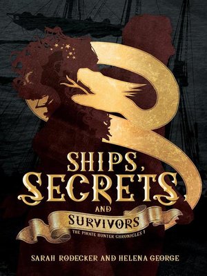 cover image of Ships, Secrets, and Survivors